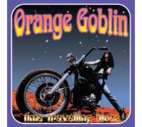 Orange Goblin - Time Travelling Blues