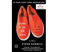 Piper Kerman Orange Is the New Black (Tascabile)
