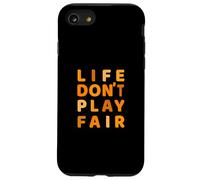 Orange Life Don't Play Fair Orange Graphic Custodia per iPhone SE (2020) / 7 / 8