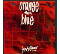 Orange Then Blue - Funkallero