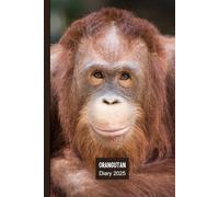Orangutan Weekly Diary 2025: A gorgeous Week to View Planner (spread across 2 pages). It's an ideally sized (6"x9") journal in a large print format. ... pages. Great gift for friends and family.