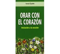 Orar con el corazón