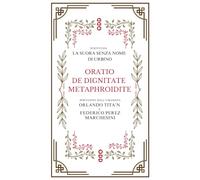 Oratio de Dignitate Metaphroidite: Il Testamento della Donna
