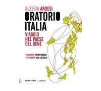 Oratorio Italia. Viaggio nel paese del bene