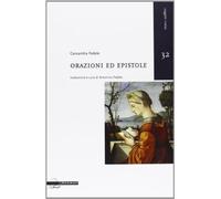 9788871156989 Orazioni ed epistole. Ediz. multilingue - Cassandra Fedele,A. Fede
