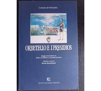 Orbetello e i presidios. Atti del Convegno (1998)