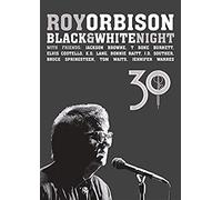 Roy Orbison - Black & White Night 30 [1 CD + 1 BR]
