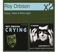 Orbison, Roy - Black & White Night/Crying (2 CD)