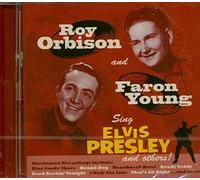 Orbison,Roy & Young,Faron - Sing Elvis Presley & Others