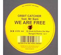 Orbit Catcher Ft Mr Sam - We Are Free