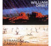 Orbit,William - Strange Cargo 2