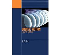 Orbital Motion, Fourth Edition