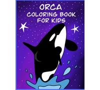 Orca Coloring Book for Kids