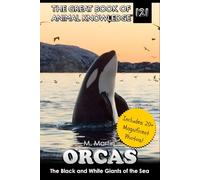 Orcas: The Black and White Giants of the Sea