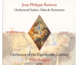 Orch.of the 18.Cent. - (Nais & Zoroastre (Orchestersuiten))