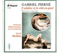 Orch.Philh.Luxemb. – Cydalise Et Le Chevre Pied – Timpani s.r.l.