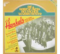 Orchester Kurt Henkels - Die Goldene Aera Deutscher Tanzorchester