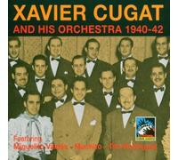 Orchestra 1940-1942 by Xavier Cugat