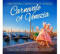 Orchestra Carnevale di Venezia - Carnevale a Venezia