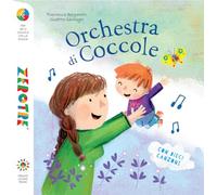 Orchestra di coccole. Ediz. a colori. Con 10 File audio per il download