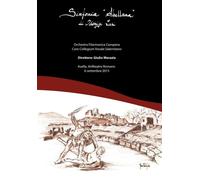 Orchestra Filarmonica Campana Coro Collegium Vocal - Sinfonia Abellana - Dvd