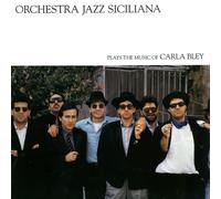 Orchestra Jazz Siciliana Plays the Music of Carla Bley (Vinyl LP)