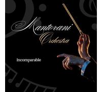Orchestra Mantovani - Incomparabile