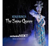Bunch/ Orchestra Next/ Mcwhorter - Snow Queen
