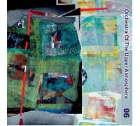 Orchestra of the Upper Atmosphere Theta Six (CD) Album Digipak