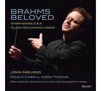 Johannes Brahms Brahms Beloved: Brahms: Symphonies 2&4/Clara Schumann: Lied (CD)