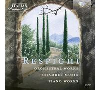 Ottorino Respighi Respighi: Orchestral Works/Chamber Music/Piano Works (CD)
