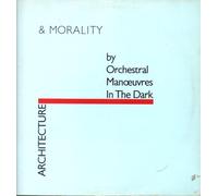 Orchestral Manoeuvres In The Dark - Architecture Morality