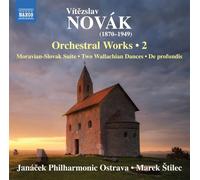 Janacek Philharmonic Ostrava; Pavel Svoboda; Marek Stilec - Vitezslav Novak: Orchestral Works, Vol. 2 - Moravian-Slovak Suite; Two Wallachian Dances; De profundis