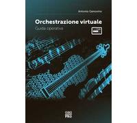 Orchestrazione virtuale. Guida operativa