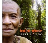 Orchestre Baka Gbine - Gati Bongo