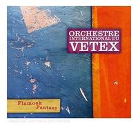 Orchestre International du Vet - Flamoek Fantasy