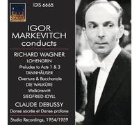Orchestre Lamoureux, - Markevitch Dirige Wagner & Debussy