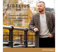 Sibelius 3 & 4 / Yannick Nézet-Séguin