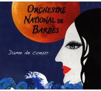 Orchestre National de Barbès - Dame De Caeur -Digi-