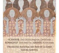 Orchestre National des Pays de la Loire; Sascha Goetzel - Franz Schreker: Die Gezeichneten, Overture; Erich Wolfgang Korngold: Sinfonietta; Ernst Krenek: Potpourri