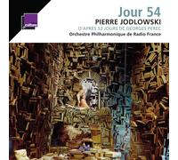 Orchestre Philharmonique de Radio France Jour 54 (CD)