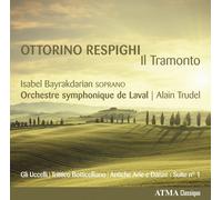 Orchestre symphonique de Laval Respighi: Il Tramonto (CD)
