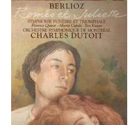 Orchestre Symphonique de Montreal - Berlioz-Dutoit-Romeo et Juliette