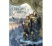 Orchi e goblin. Le guerre di Arran. Grimorio/Testa di ferro (Vol. 13)