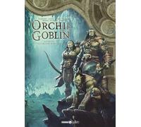 Orchi e goblin. Thu'ul/Gli arcieri d'Orethie (Vol. 14)