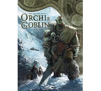 Orchi e goblin. Vol. 2: Gri'im/Sa'ar - 2020 - Editoriale Cosmo