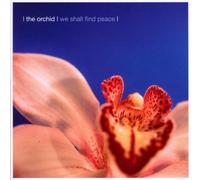 Orchid The - We Shall Find Peace