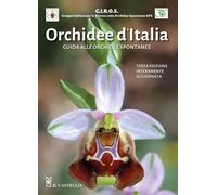 Orchidee d'Italia. Guida alle orchidee spontanee [Paperback] [Mar 13, 2024] Biag