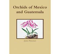 Orchids of Mexico and Guatemala