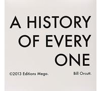 Orcutt Bill - A History Of Every One
